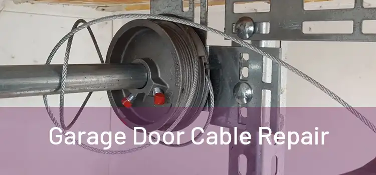  Garage Door Cable Repair 